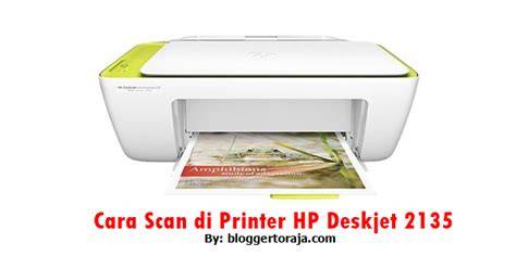 Cara Scan Di Printer Hp 2135
