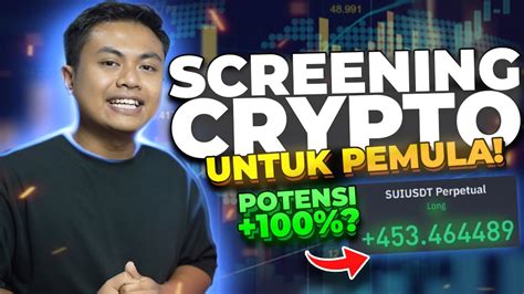 Cara Screening Crypto Yang Akan Naik