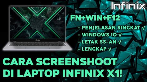 Cara Screenshot Di Laptop Infinix