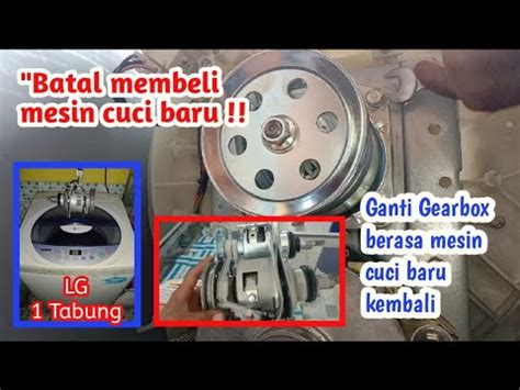 Cara Service Motor Spin Mesin Cuci Lg Otomatis