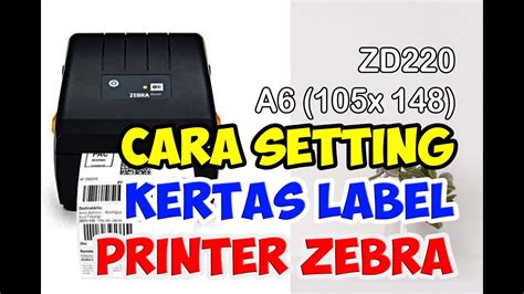 Cara Setting Printer Thermal Zebra Zd220