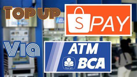 Cara Top Up Shopeepay Lewat ATM BCA