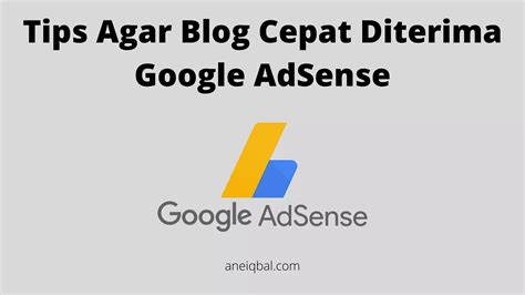 Cara agar blog dapat diterima oleh AdSense cara agar blog diterima adsense