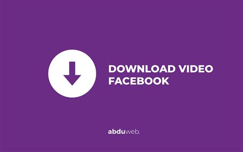 Cara Download Video di Facebook Tanpa Menggunakan Aplikasi Tambahan