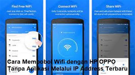 Cara membobol wifi dengan hp oppo tanpa aplikasi