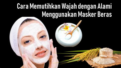Cara mempersiapkan kulit sebelum menggunakan masker