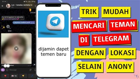 Cara Mencari Teman di Telegram dengan Anonymous di Indonesia