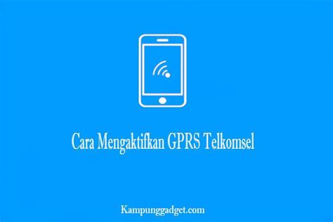 Cara mengaktifkan pengaturan GPRS secara otomatis pada perangkat android