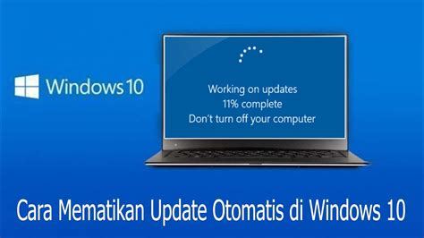 Cara Mematikan Windows Update Windows 10 Secara Permanen