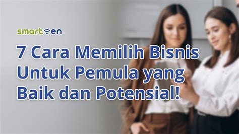 Cara Memilih Bisnis untuk Pemula