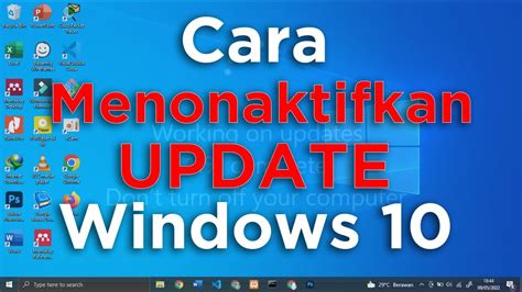 Cara Menonaktifkan Update Windows 10 dengan Mudah