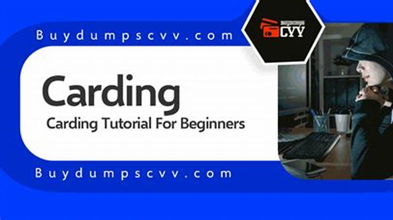 Carding Tutorial 2024