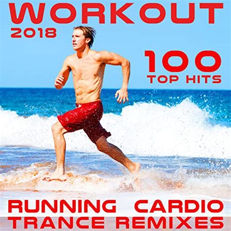 Cardio Workout Music 2018