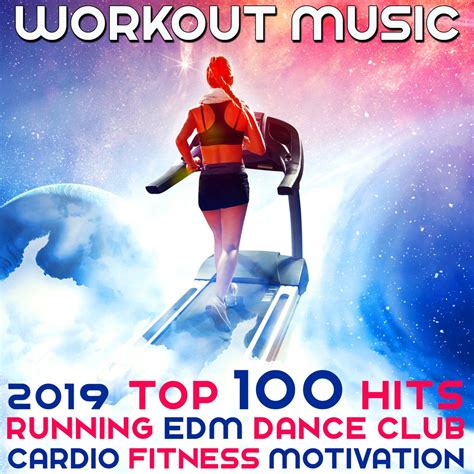 Cardio Workout Music 2019