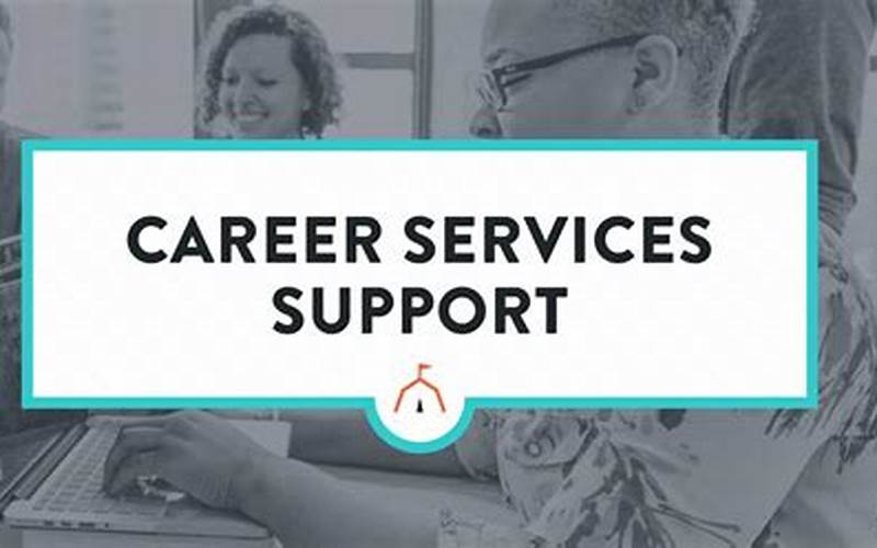 Career Services Support