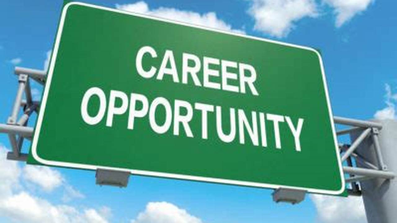Career Opportunities, Breaking-news
