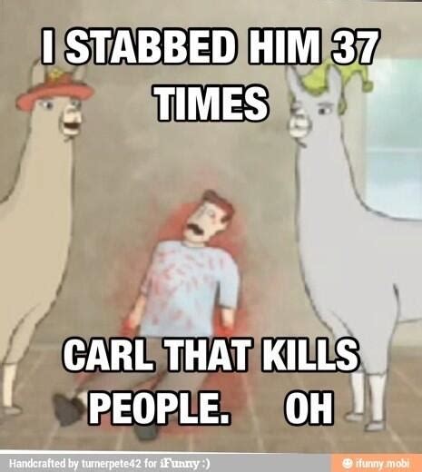 Carl That Kills People