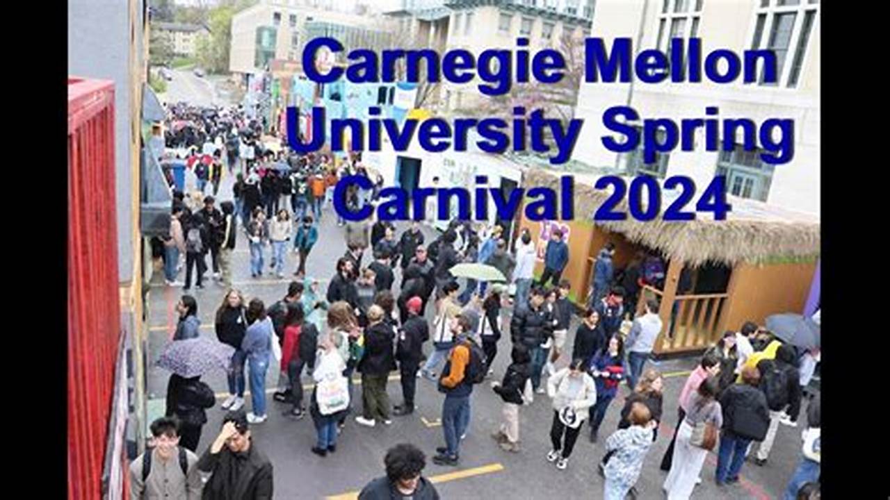 Carnegie Mellon Spring Break 2024