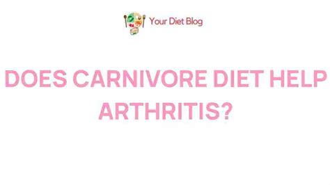 Carnivore Diet For Arthritis