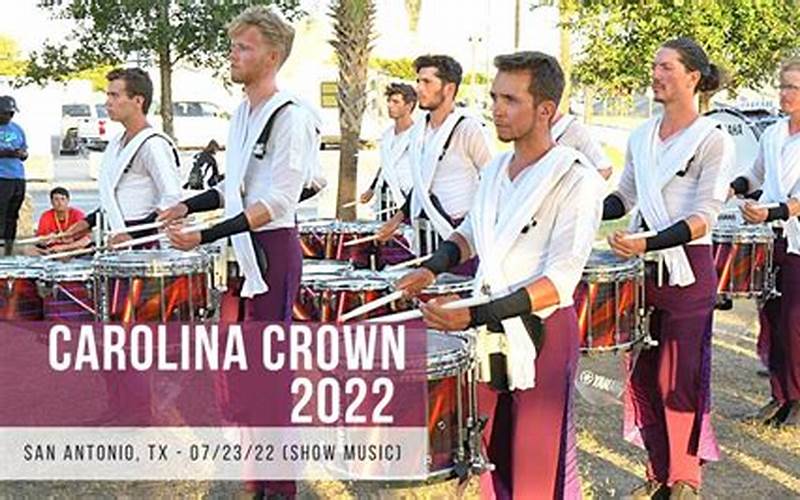 Carolina Crown 2022 Show
