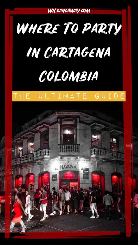 Cartagena Party Tips