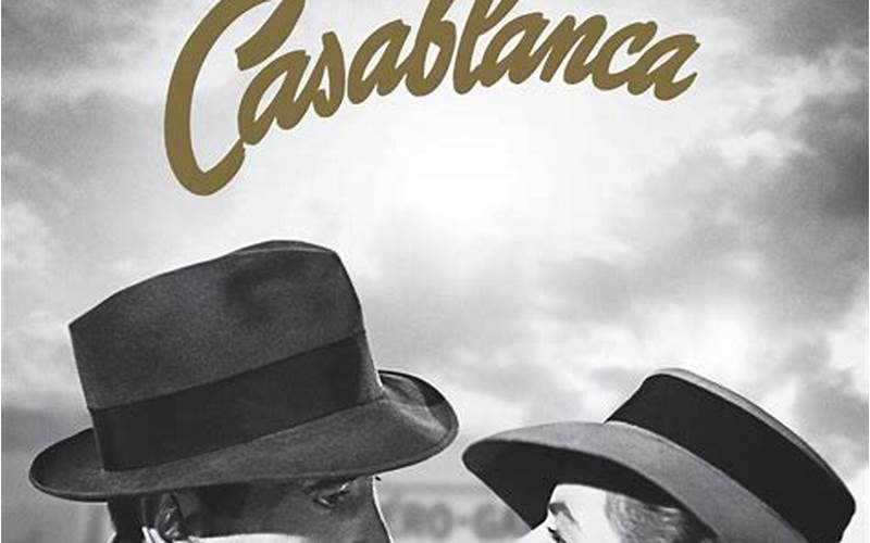 Casablanca Movie Legacy