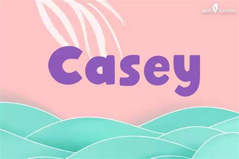 Casey