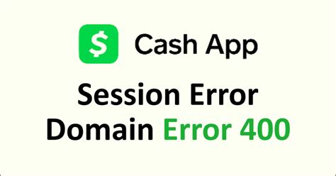 Cash App Domain Error 400