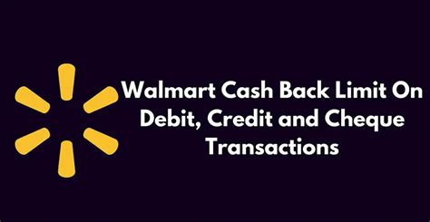 Cash Back Limit At Walmart