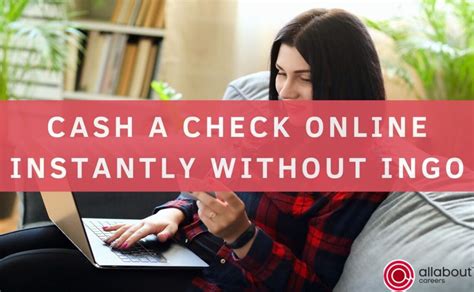 Cash Checks Online Without Ingo