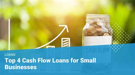 Cash Flow Loans For Small Business