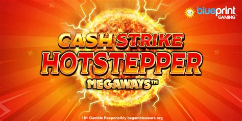Cash Strike Hotstepper Megaways