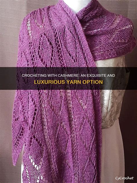 Cashmere Yarn Crochet