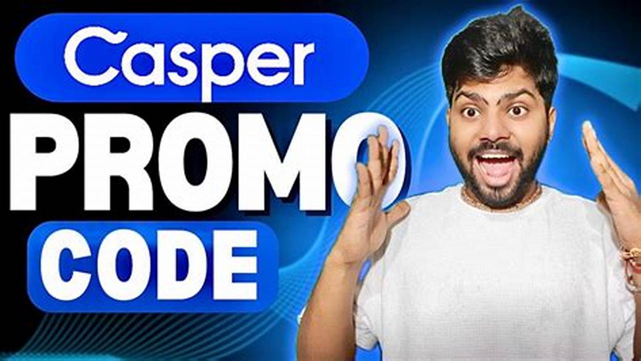 Casper Promo Code 2025