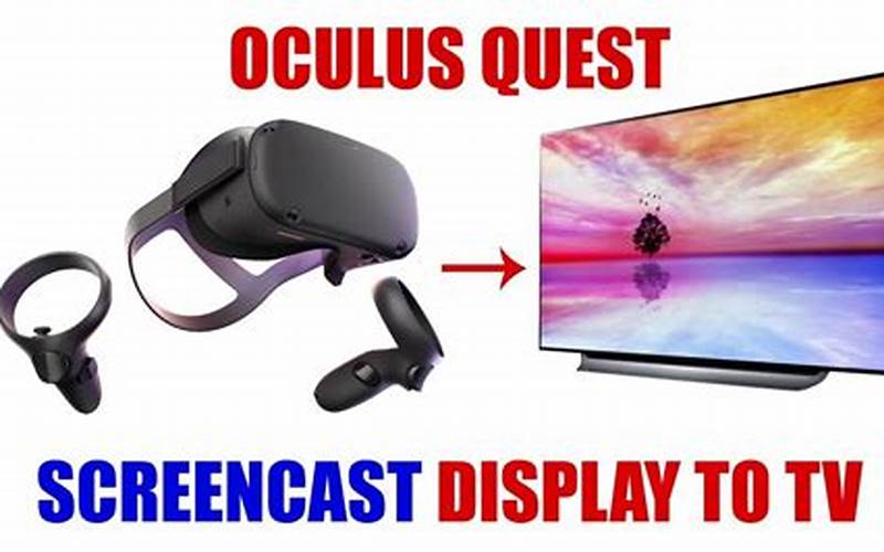 Cast Oculus To Samsung Tv