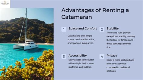 Catamaran Advantages
