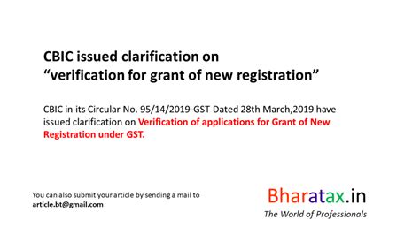CBIC issued clarification on "verification for grant of new