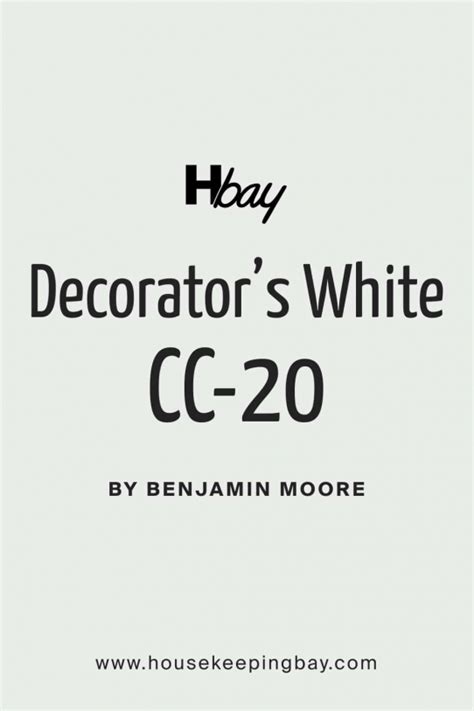 Bring Elegance and Sophistication to Your Home with CC 20 Decorator's White: A Timeless Hue for a Timeless Look