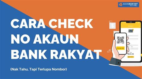 Cek Akaun Bank Rakyat Secara Mudah dan Cepat dengan Tutorial Terkini