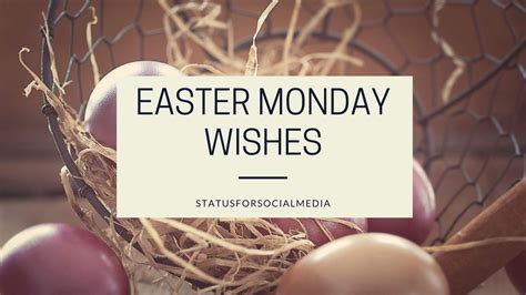 Celebrating Easter Monday Quotes