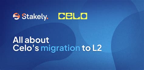 Celo Migration Discussion