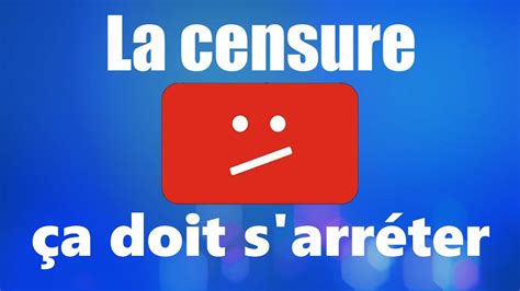 Censure Youtube