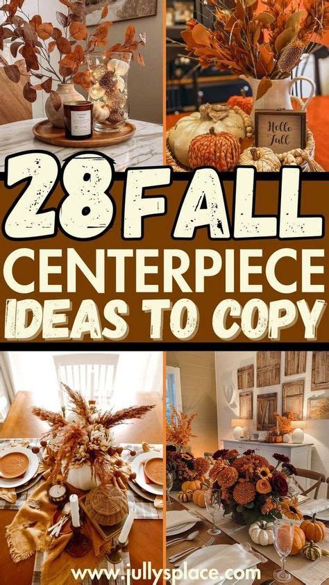 Centerpieces that Capture the Essence of Fall