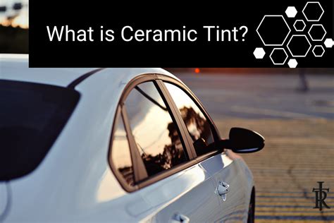 Ceramic Window Tint is the Most Advanced Type of Window Tint