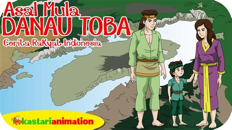 Cerita Legenda Danau Toba Dalam Bahasa Inggris