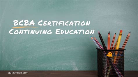 Certification and Continuing Education