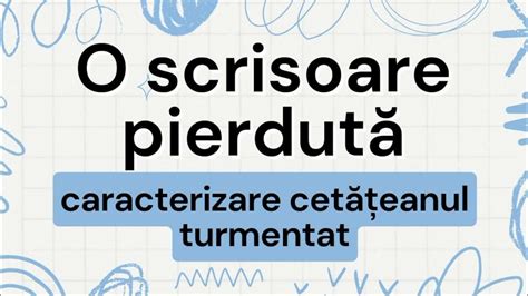 Cetateanul Turmentat caracterizare