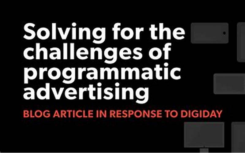 Challenges Of Programmatic Print Advertising
