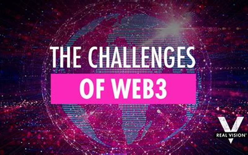Challenges Of Web3