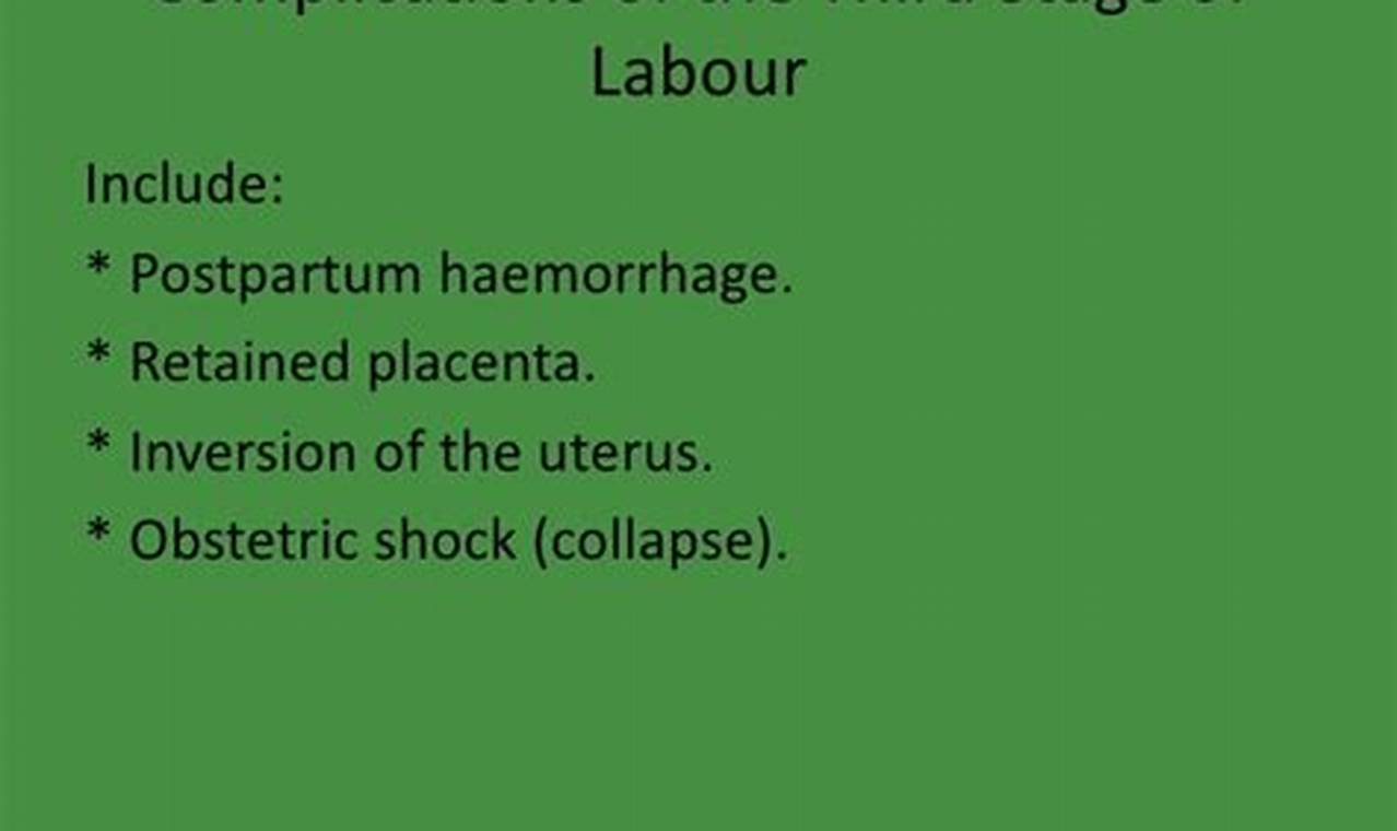 Challenges and complications: each labor stage